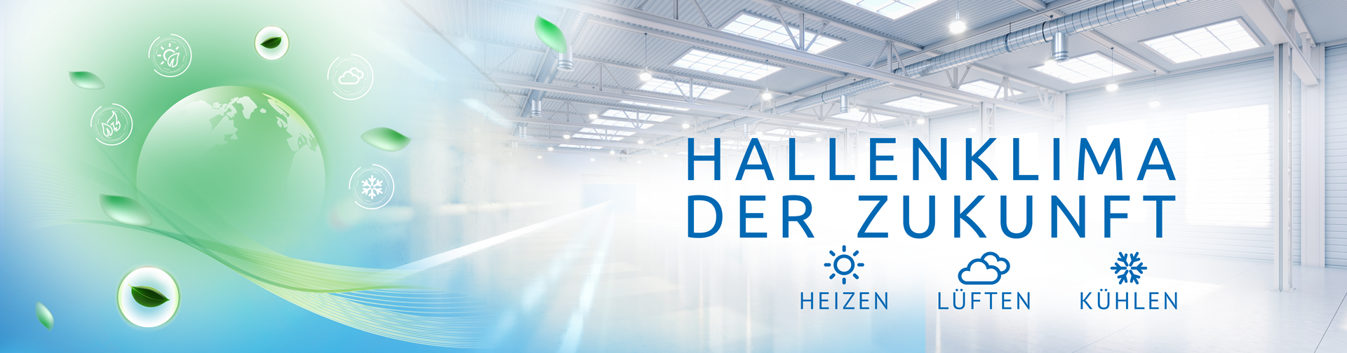 Hallenklima der Zukunft
